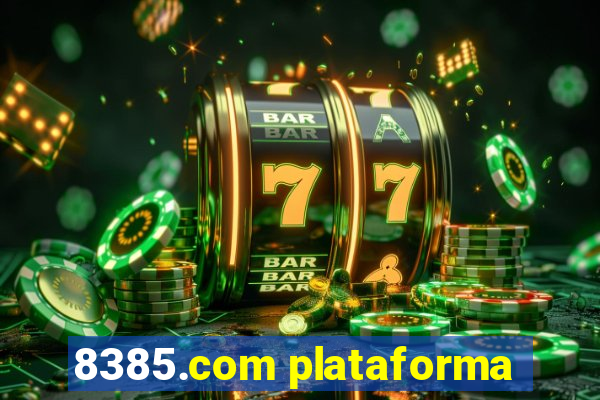 8385.com plataforma